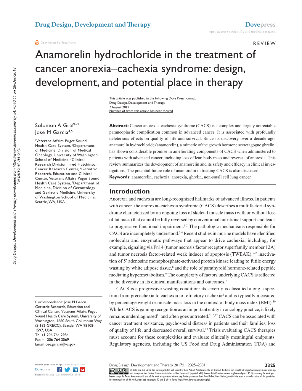 Anamorelin Hydrochloride in the Treatment of Cancer Anorexia–Cachexia Syndrome: Design, Development, and Potential Place in Therapy
