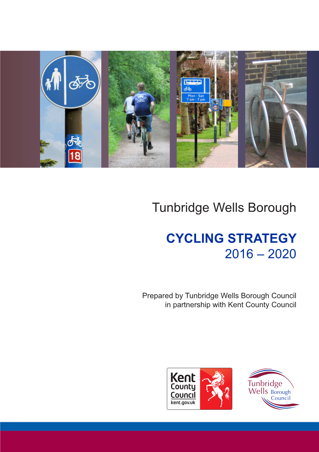 Cycling Strategy 2016 – 2020