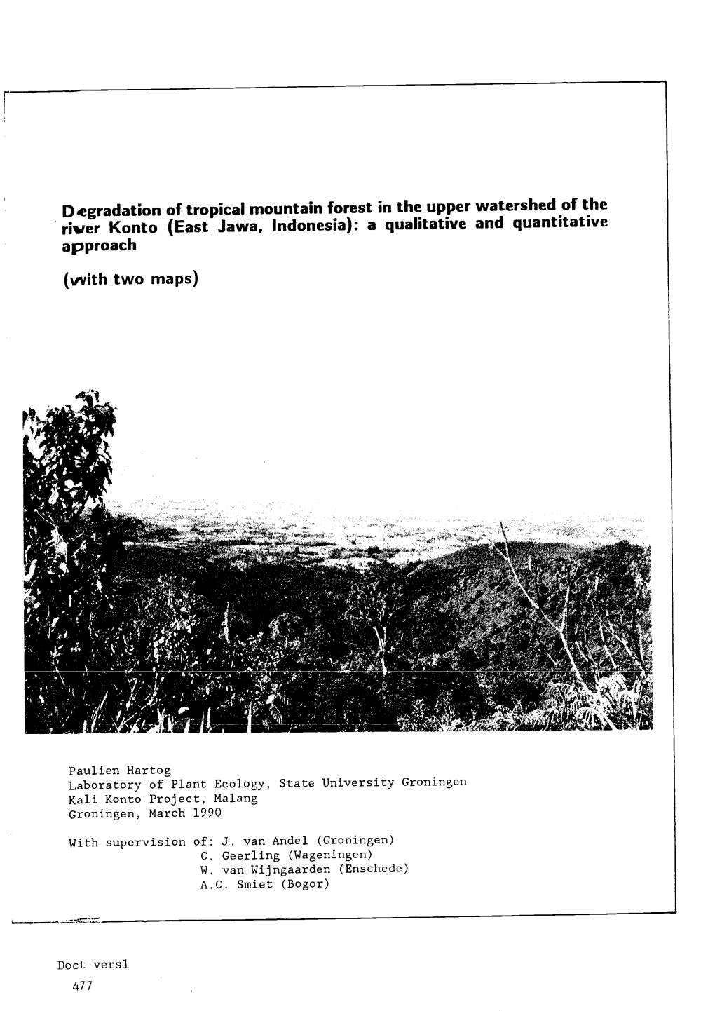 Dgradation of Tropical Mountain Forest in the Upper Watershed of the River