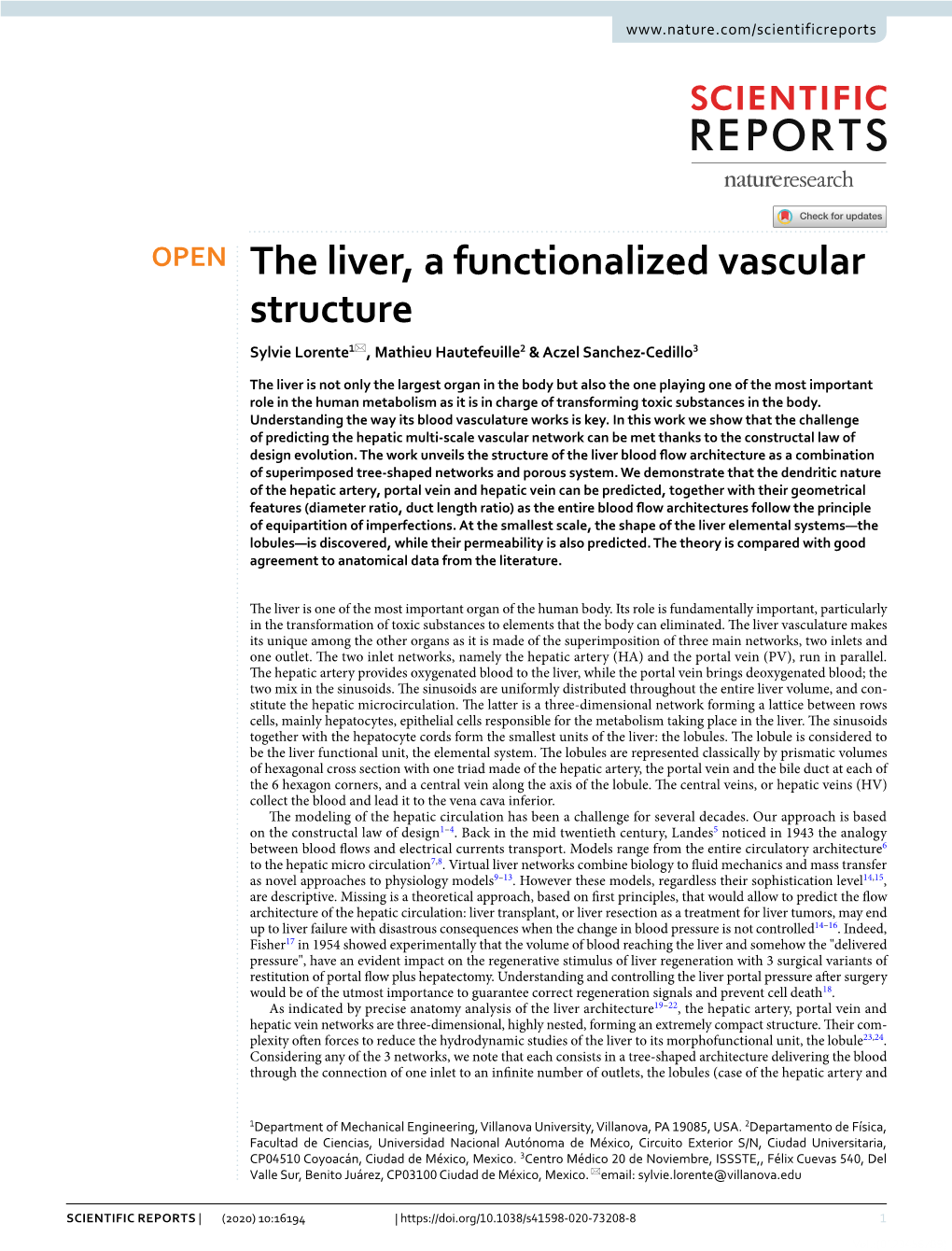 The Liver, a Functionalized Vascular Structure Sylvie Lorente1*, Mathieu Hautefeuille2 & Aczel Sanchez‑Cedillo3