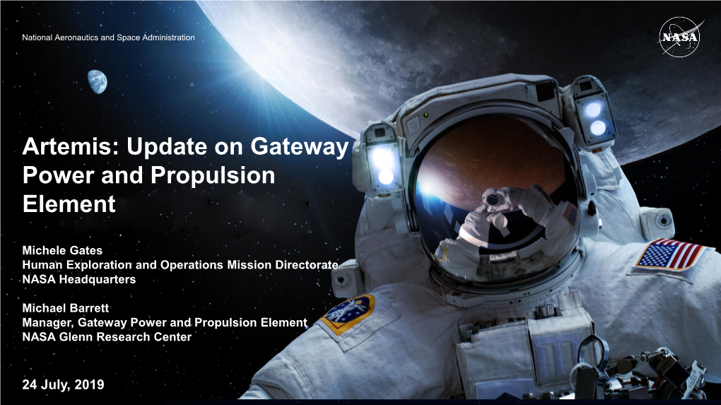 Artemis: Update on Gateway Power and Propulsion Element