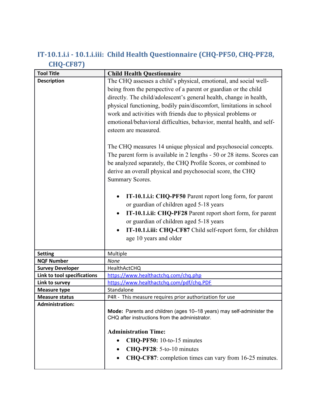 IT-10.1.I.I - 10.1.I.Iii: Child Health Questionnaire (CHQ-PF50, CHQ-PF28, CHQ-CF87)