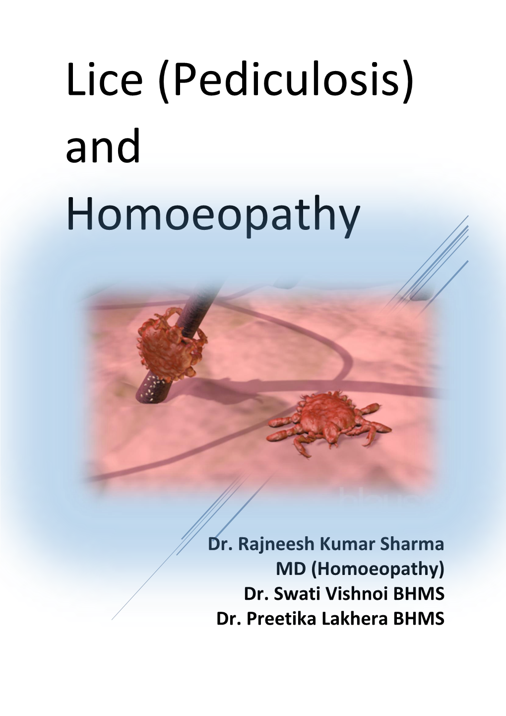 Lice (Pediculosis) and Homoeopathy