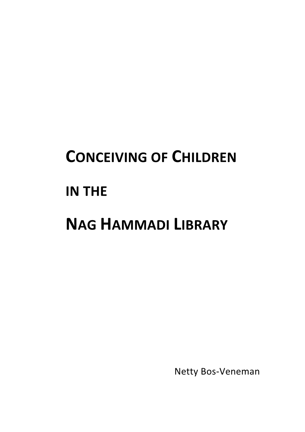 Conceiving of Children in the Nag Hammadi Library