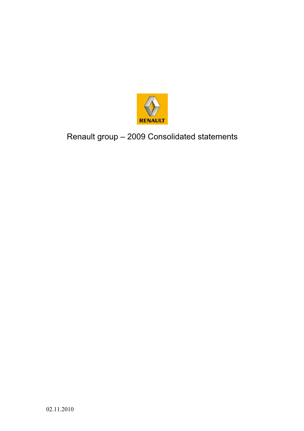 Renault Group – 2009 Consolidated Statements