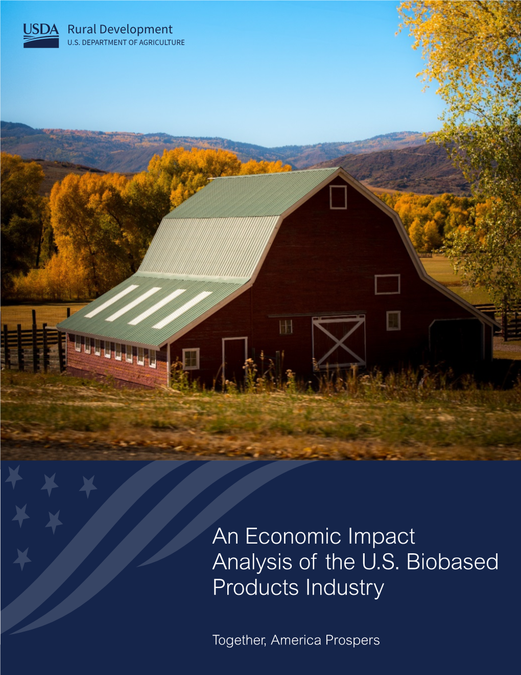 An Economic Impact Analysis of the U.S. Biobased Products Industry