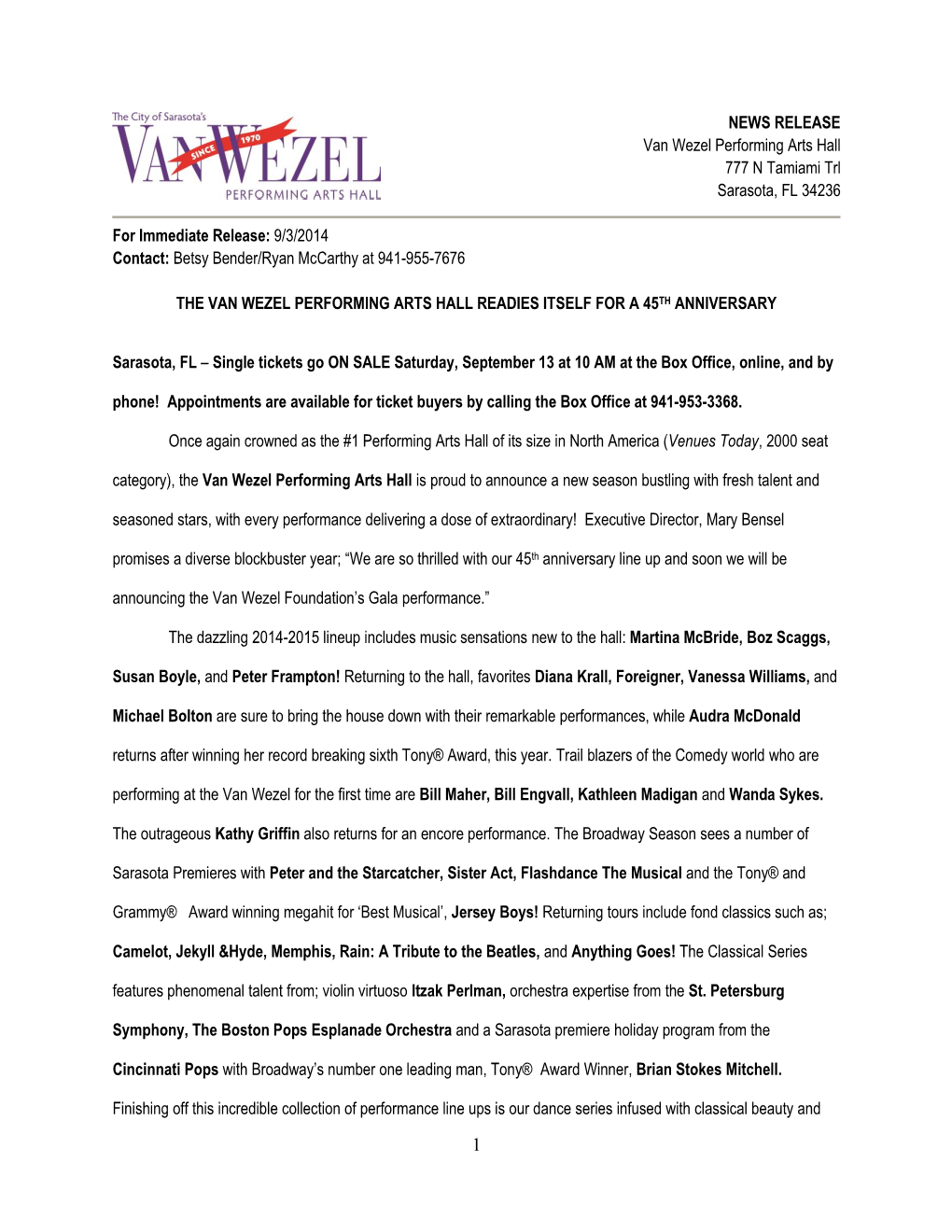 NEWS RELEASE Van Wezel Performing Arts Hall 777 N Tamiami Trl Sarasota, FL 34236