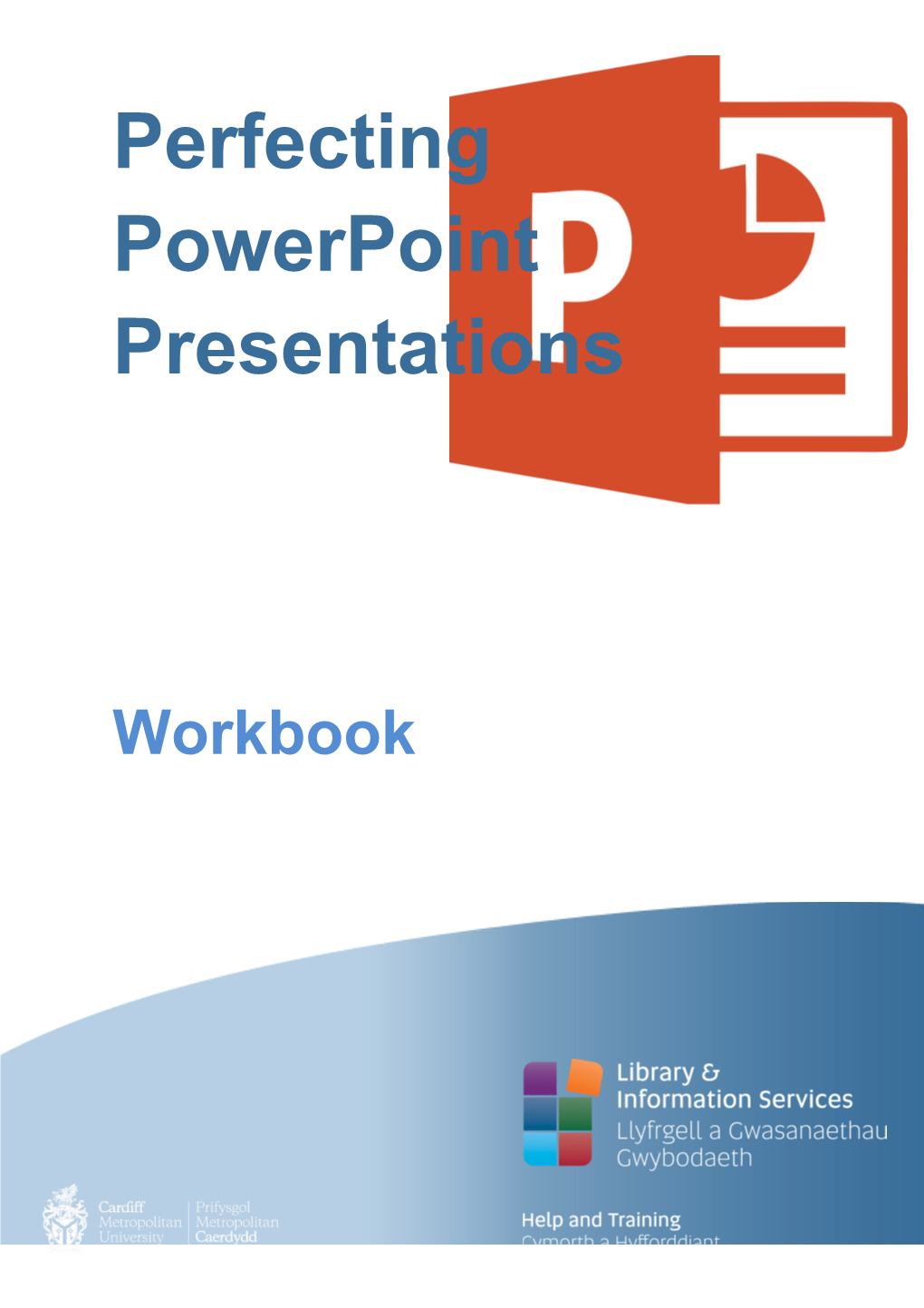 Perfecting Powerpoint Presentations Workbook