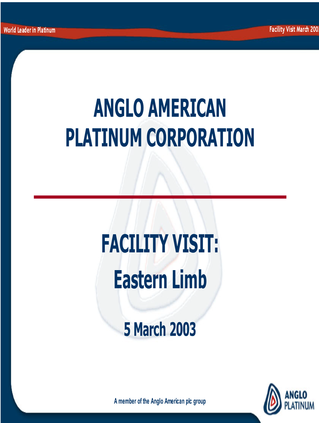 Anglo American Platinum Corporation Facility Visit
