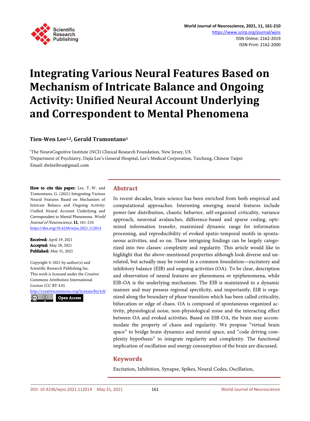 Unified Neural Account Underlying and Correspondent to Mental Phenomena