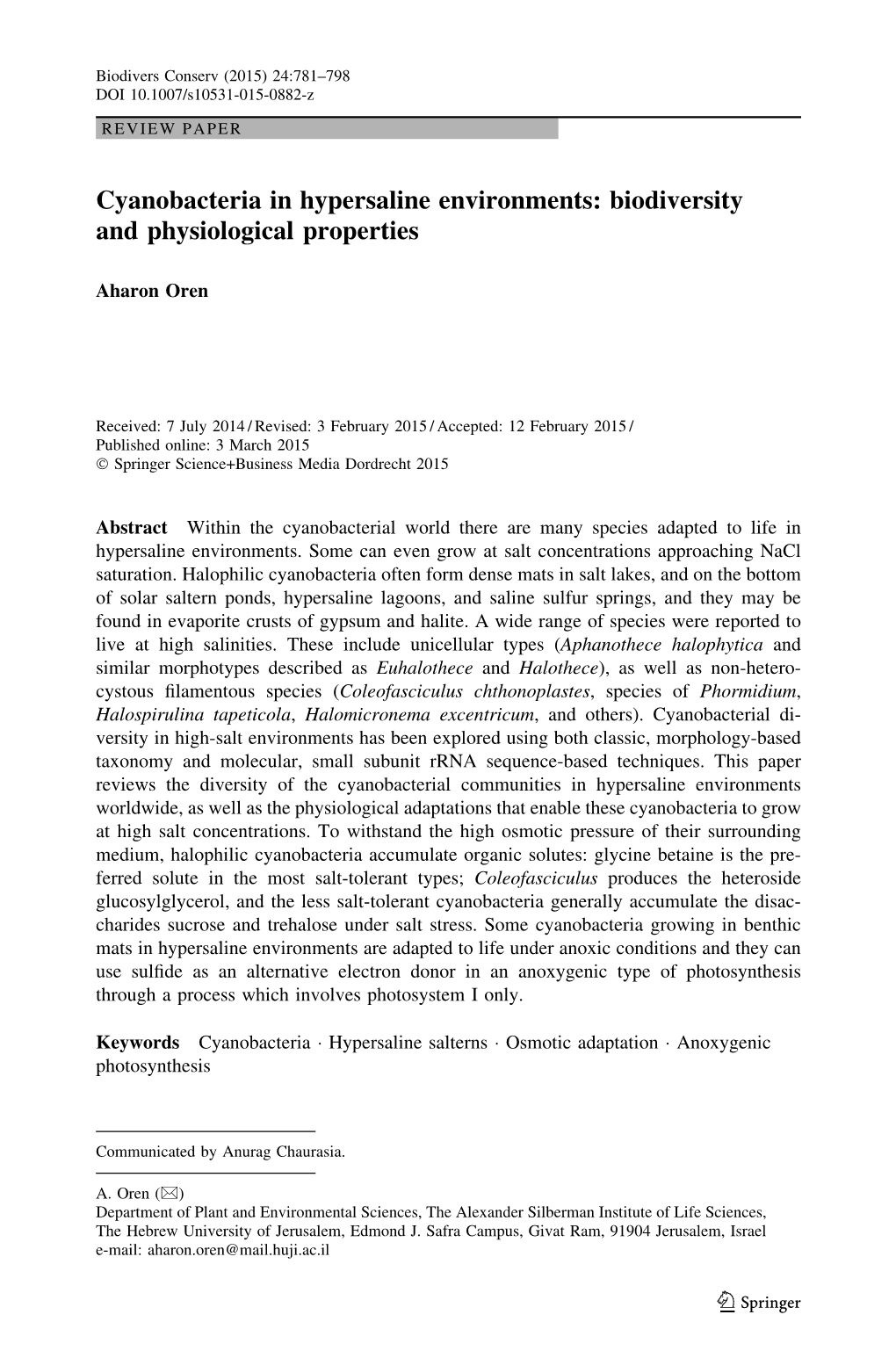 Cyanobacteria in Hypersaline Environments: Biodiversity and Physiological Properties