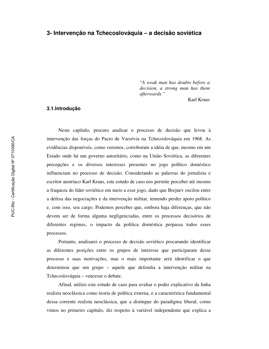 3- Intervenção Na Tchecoslováquia – a Decisão Soviética