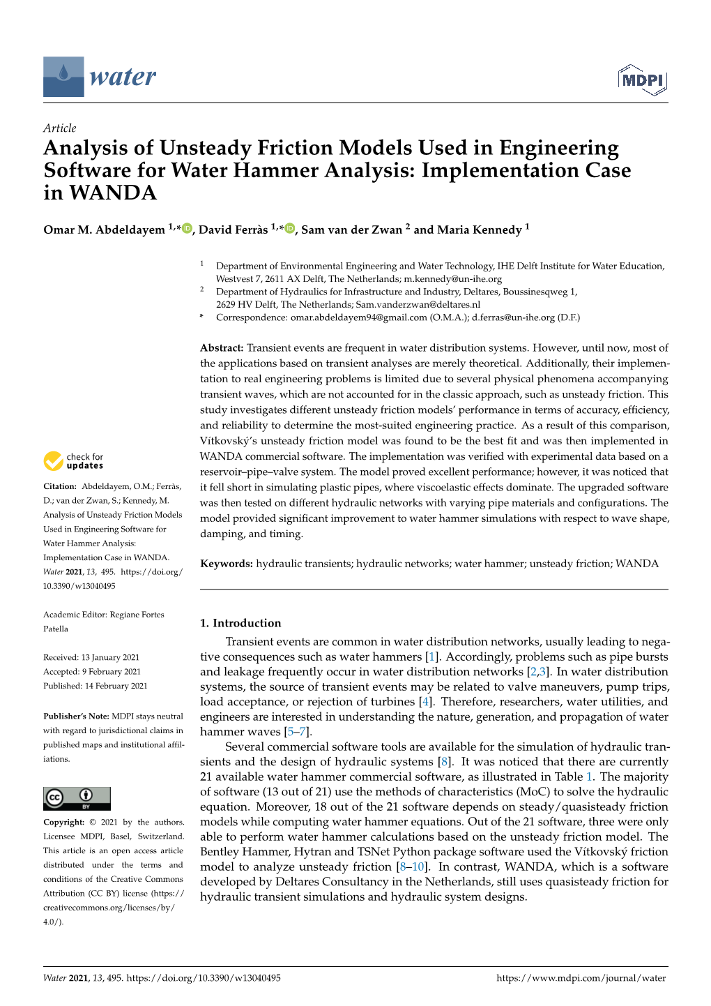Analysis of Unsteady Friction Models Used in Engineering Software for Water Hammer Analysis: Implementation Case in WANDA