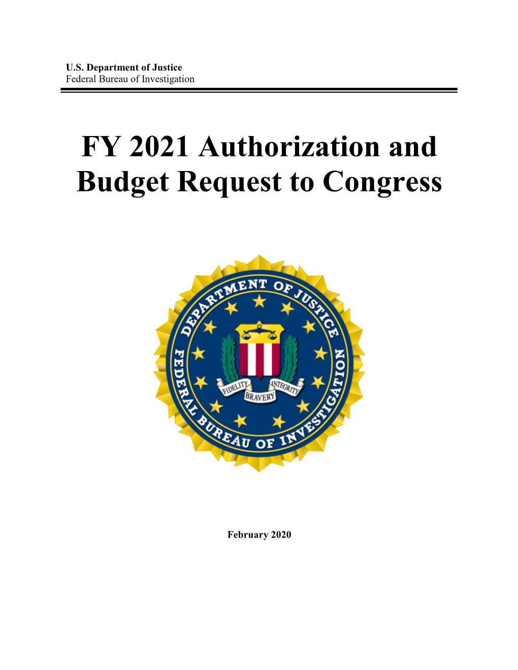 FY 2021 Authorization and Budget Request to Congress