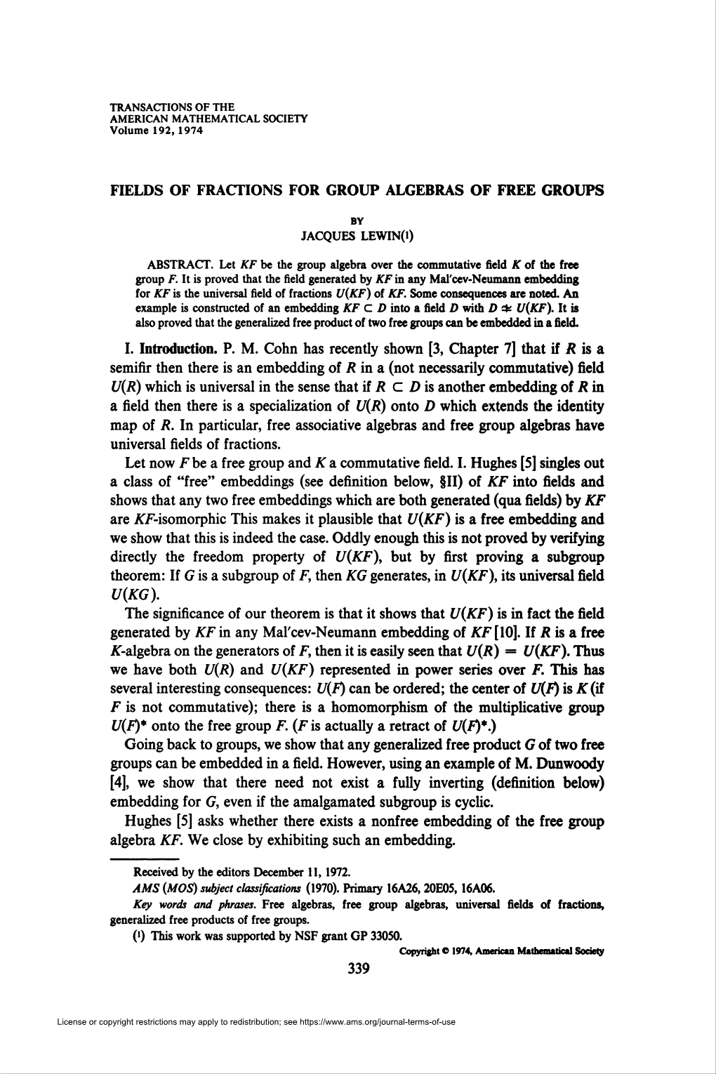 FIELDS of FRACTIONS for GROUP ALGEBRAS 341 + Ms" Is Full