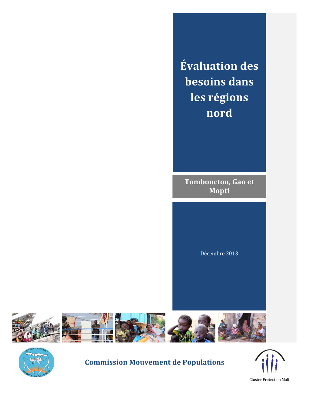 Évaluation Des Besoins Dans Les Régions Nord