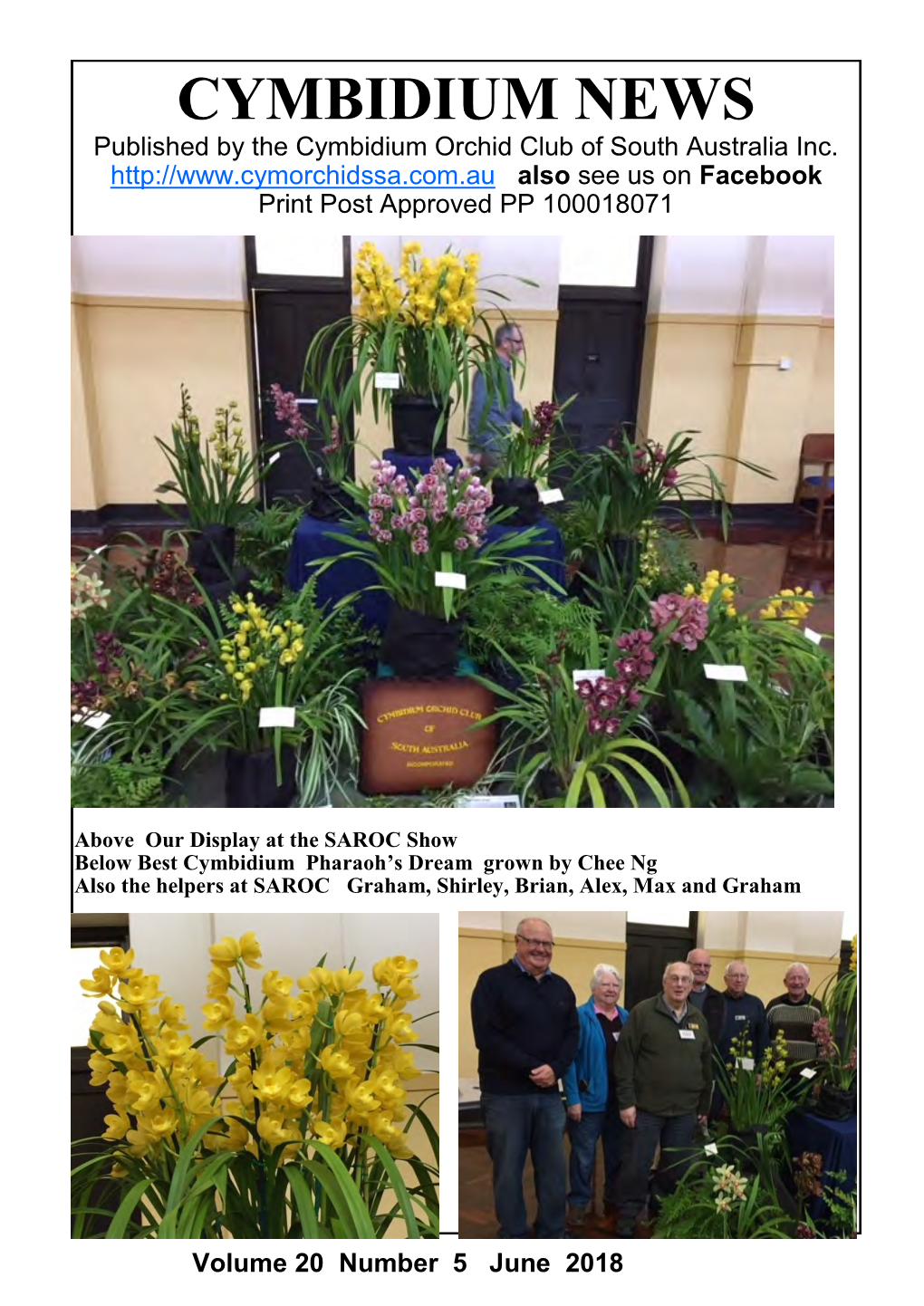 CYMBIDIUM NEWS Published by the Cymbidium Orchid Club of South Australia Inc