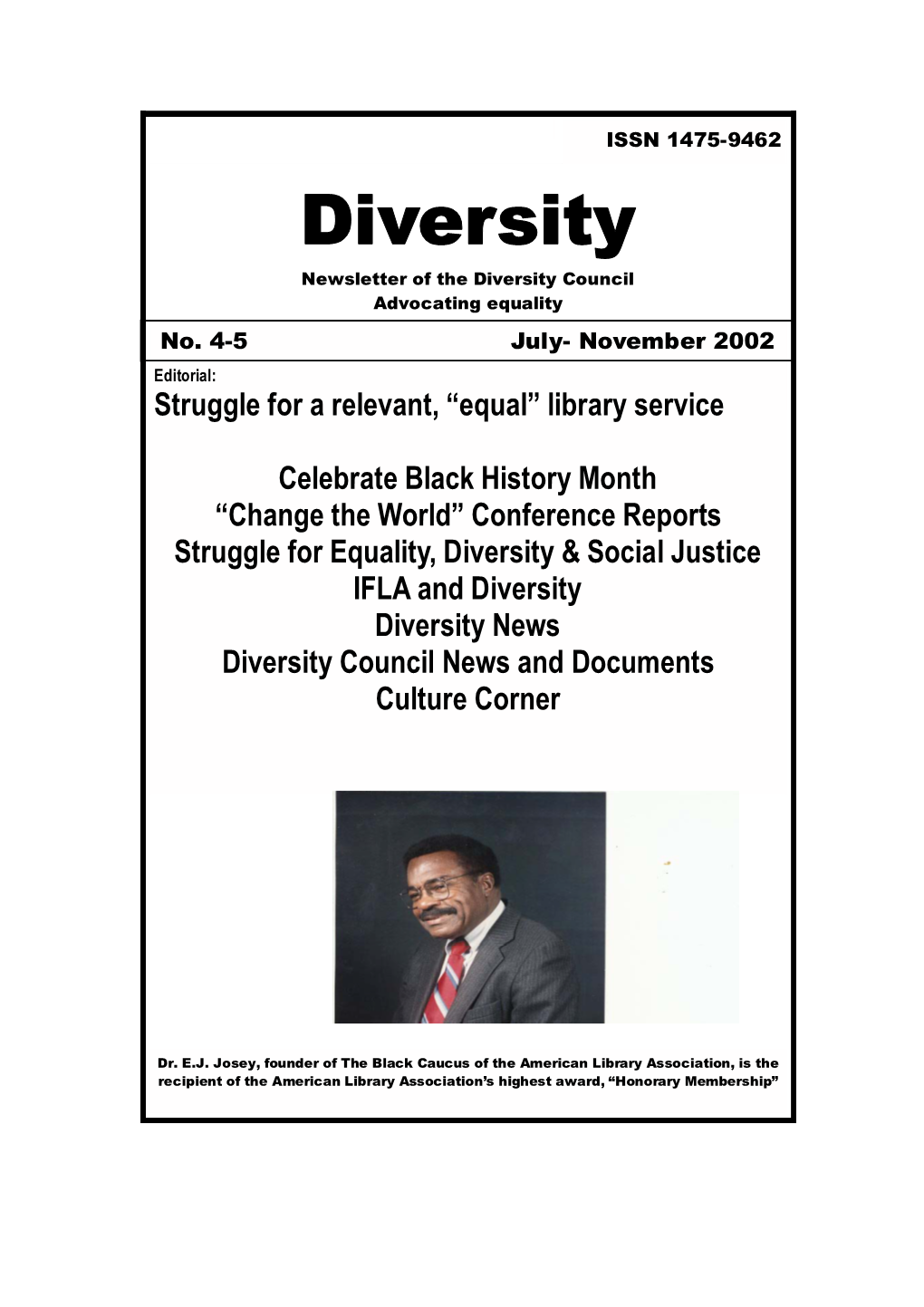Diversity Newsletter of the Diversity Council Advocating Equality No
