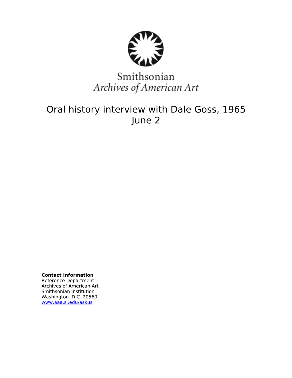 Oral History Interview with Dale Goss, 1965 June 2