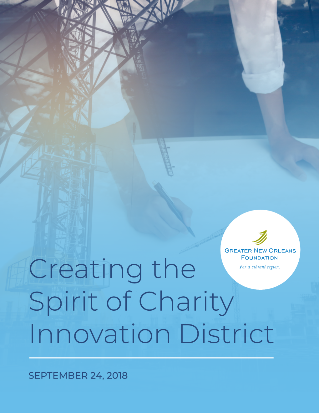 Creating the Spirit of Charity Innovation District