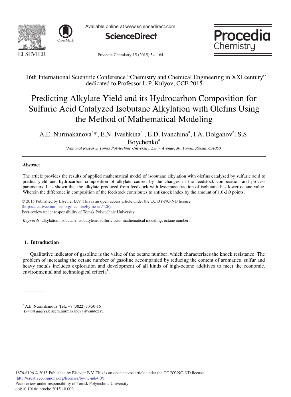 Predicting Alkylate Yield and Its Hydrocarbon Composition for Sulfuric Acid Catalyzed Isobutane Alkylation with Olefins Using the Method of Mathematical Modeling