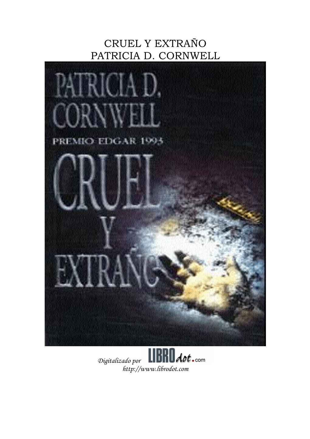 Cruel Y Extraño Patricia D. Cornwell