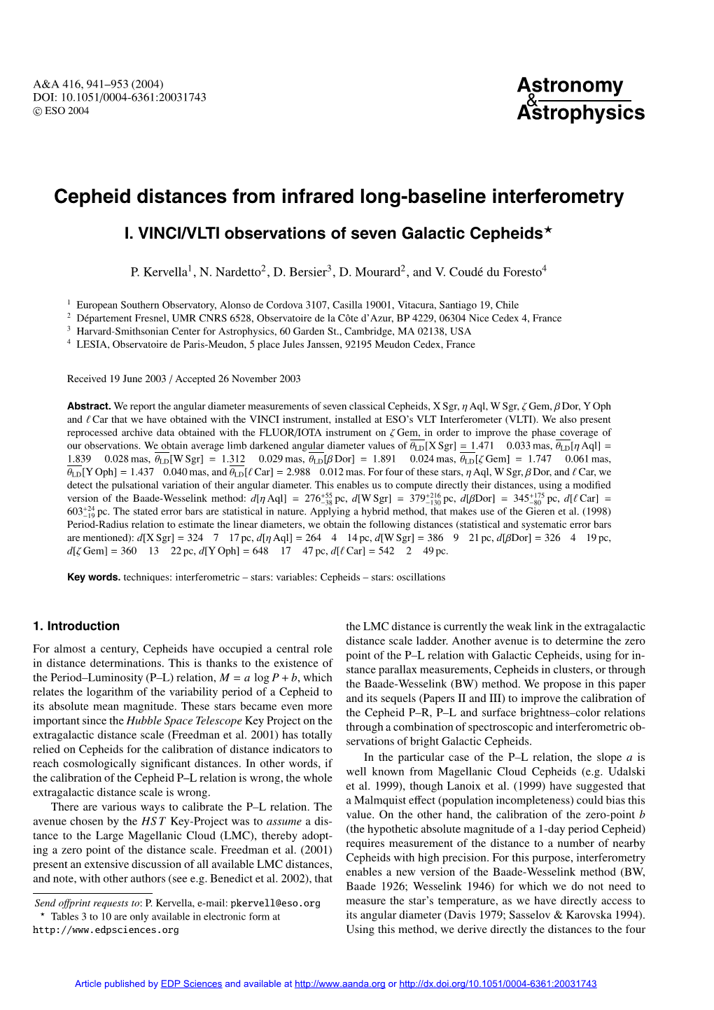 I. VINCI/VLTI Observations of Seven Galactic Cepheids