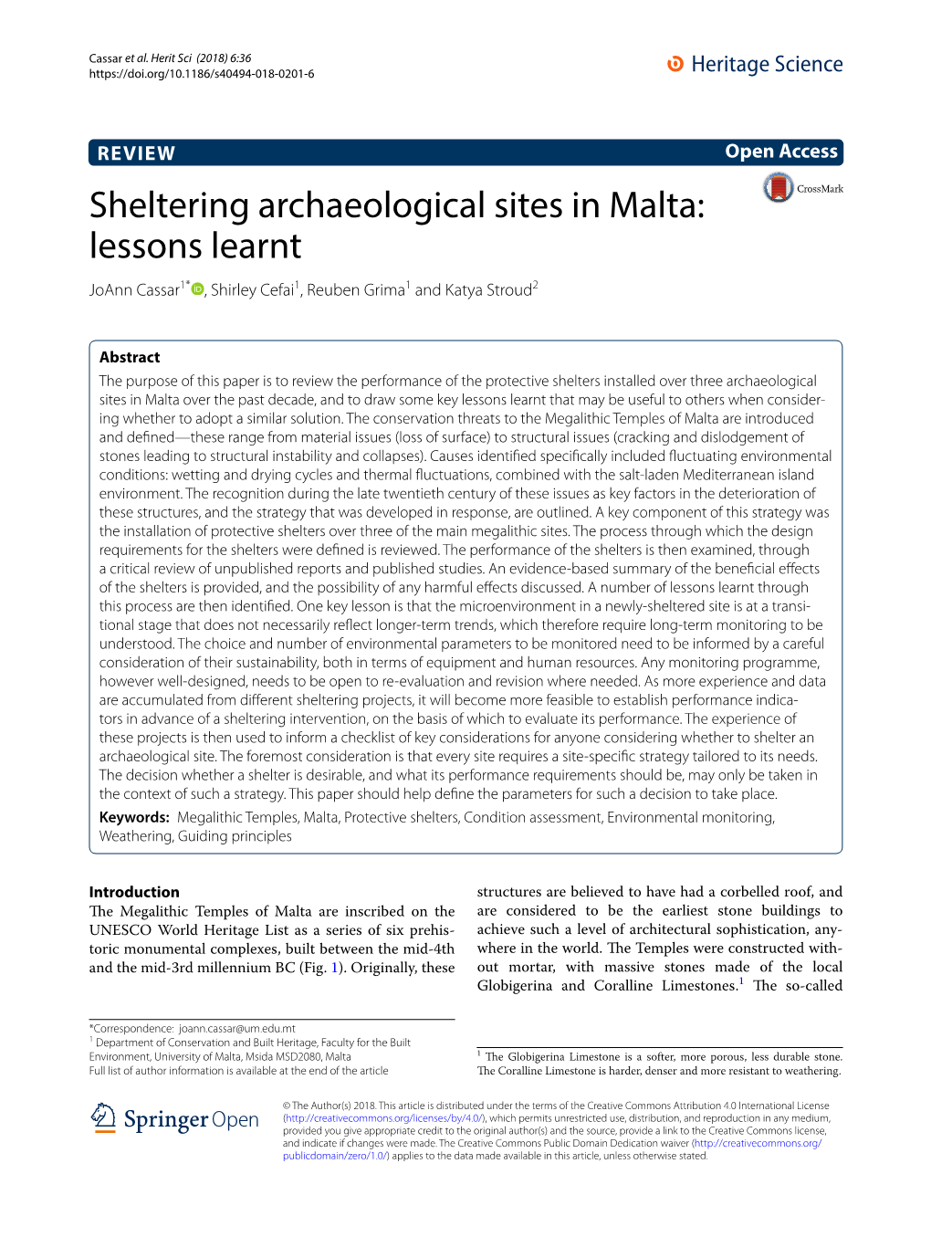 Sheltering Archaeological Sites in Malta: Lessons Learnt Joann Cassar1* , Shirley Cefai1, Reuben Grima1 and Katya Stroud2