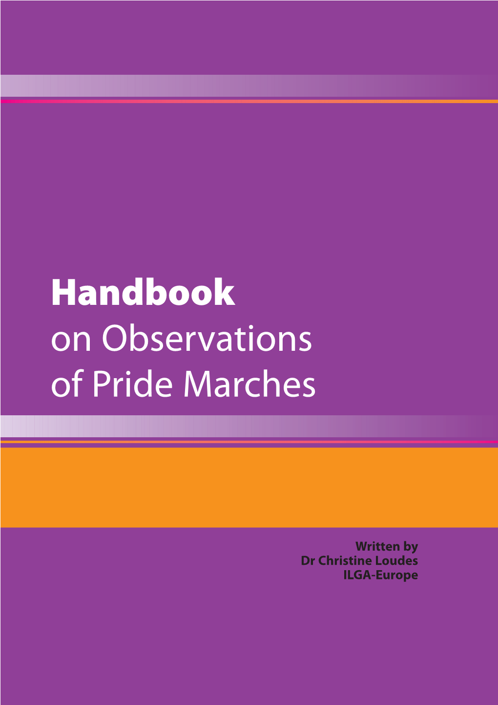 Handbook on Observations of Pride Marches