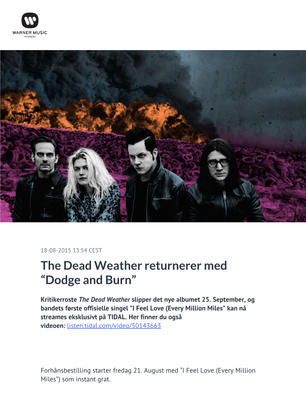 The Dead Weather Returnerer Med “Dodge and Burn”