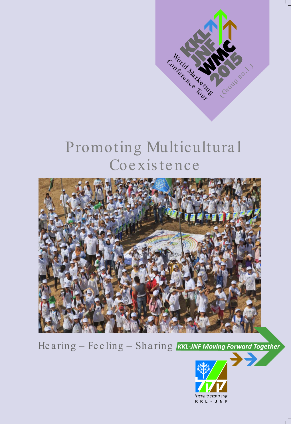 KKL-JNF Promoting Multicultural Coexistence