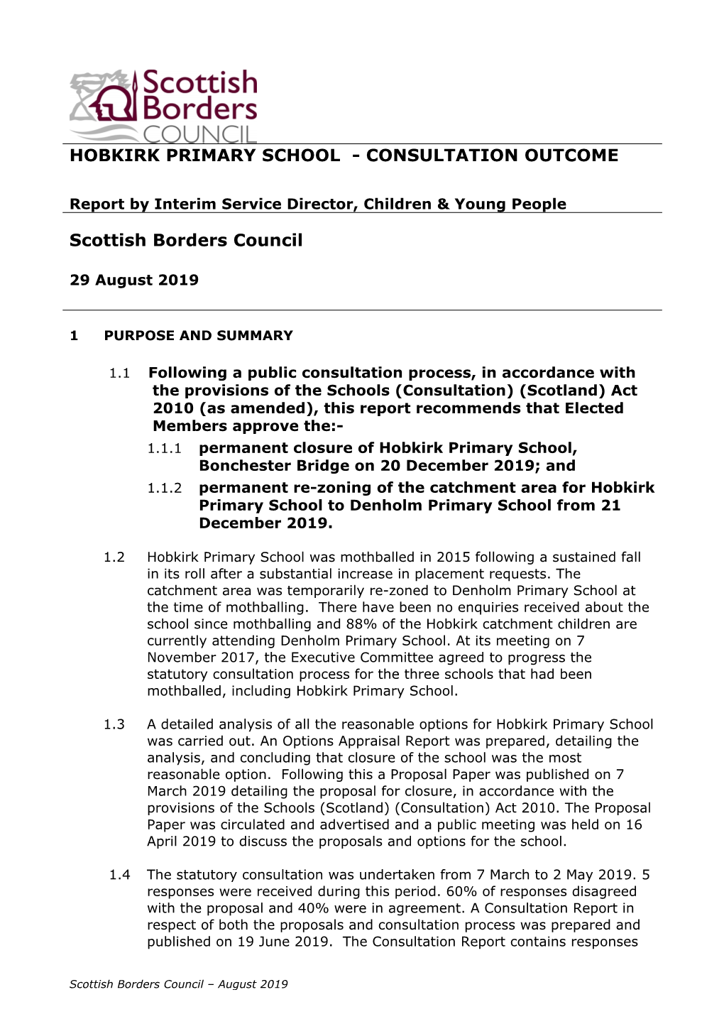 Hobkirk Primary School - Consultation Outcome
