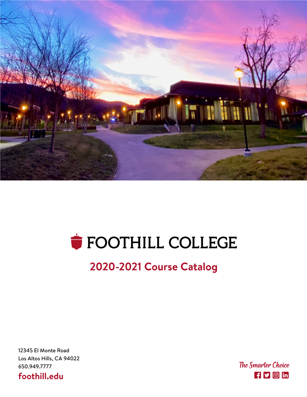 Foothill College 2020-2021 Catalog: Overview & Academic Policies