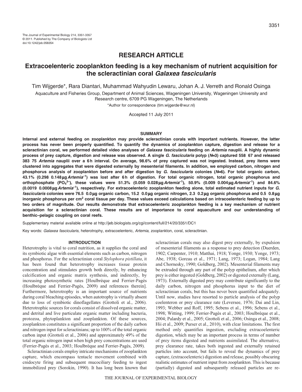 RESEARCH ARTICLE Extracoelenteric Zooplankton Feeding Is a Key Mechanism of Nutrient Acquisition for the Scleractinian Coral Galaxea Fascicularis