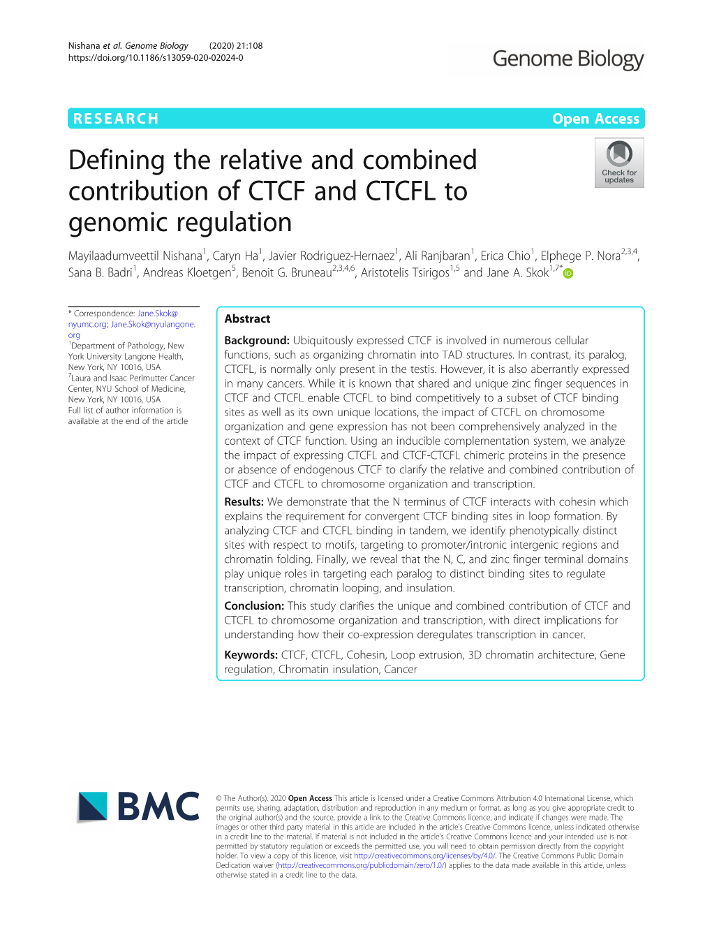 Defining the Relative and Combined Contribution of CTCF and CTCFL to Genomic Regulation