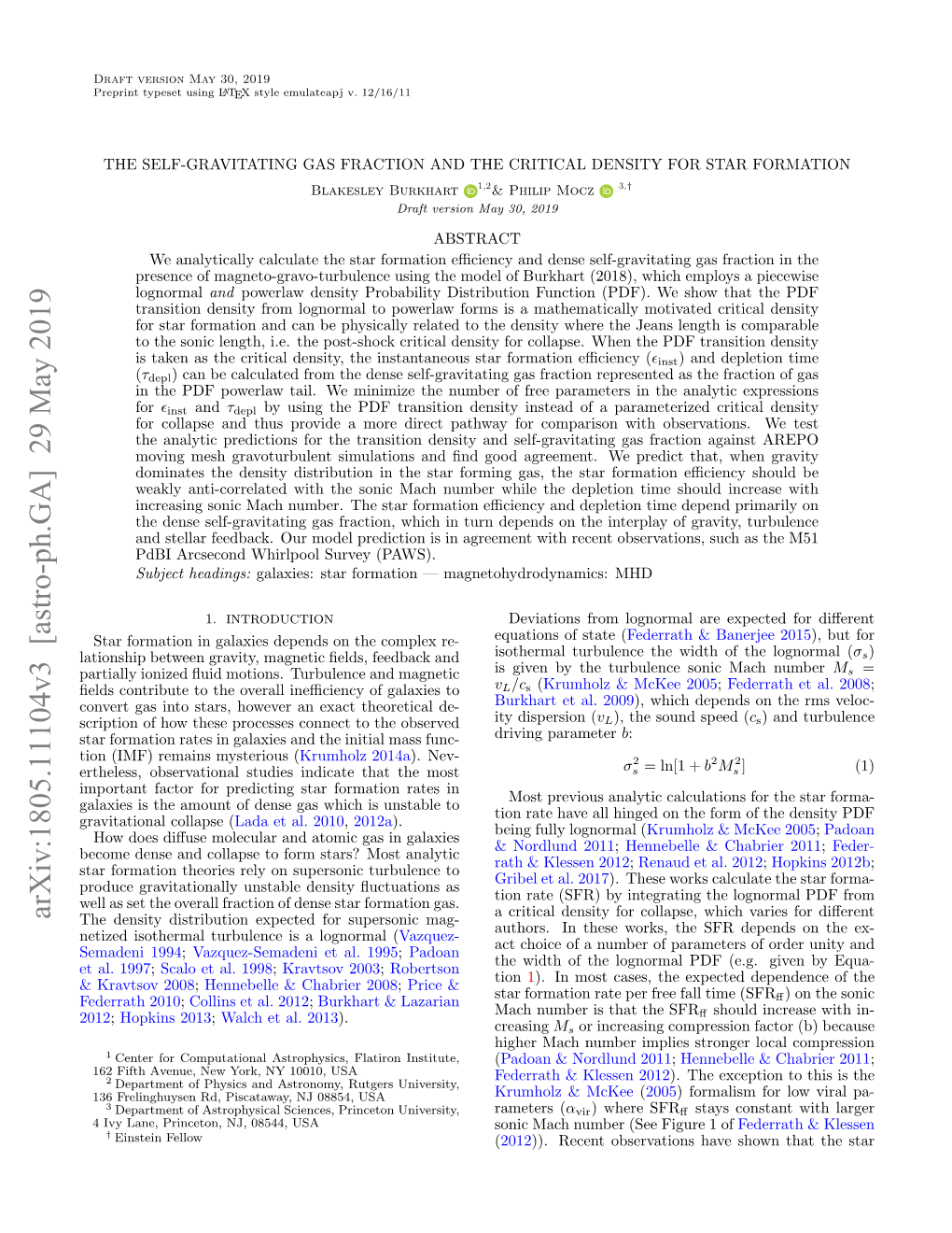 Arxiv:1805.11104V3 [Astro-Ph.GA] 29 May 2019 a Critical Density for Collapse, Which Varies for Diﬀerent the Density Distribution Expected for Supersonic Mag- Authors