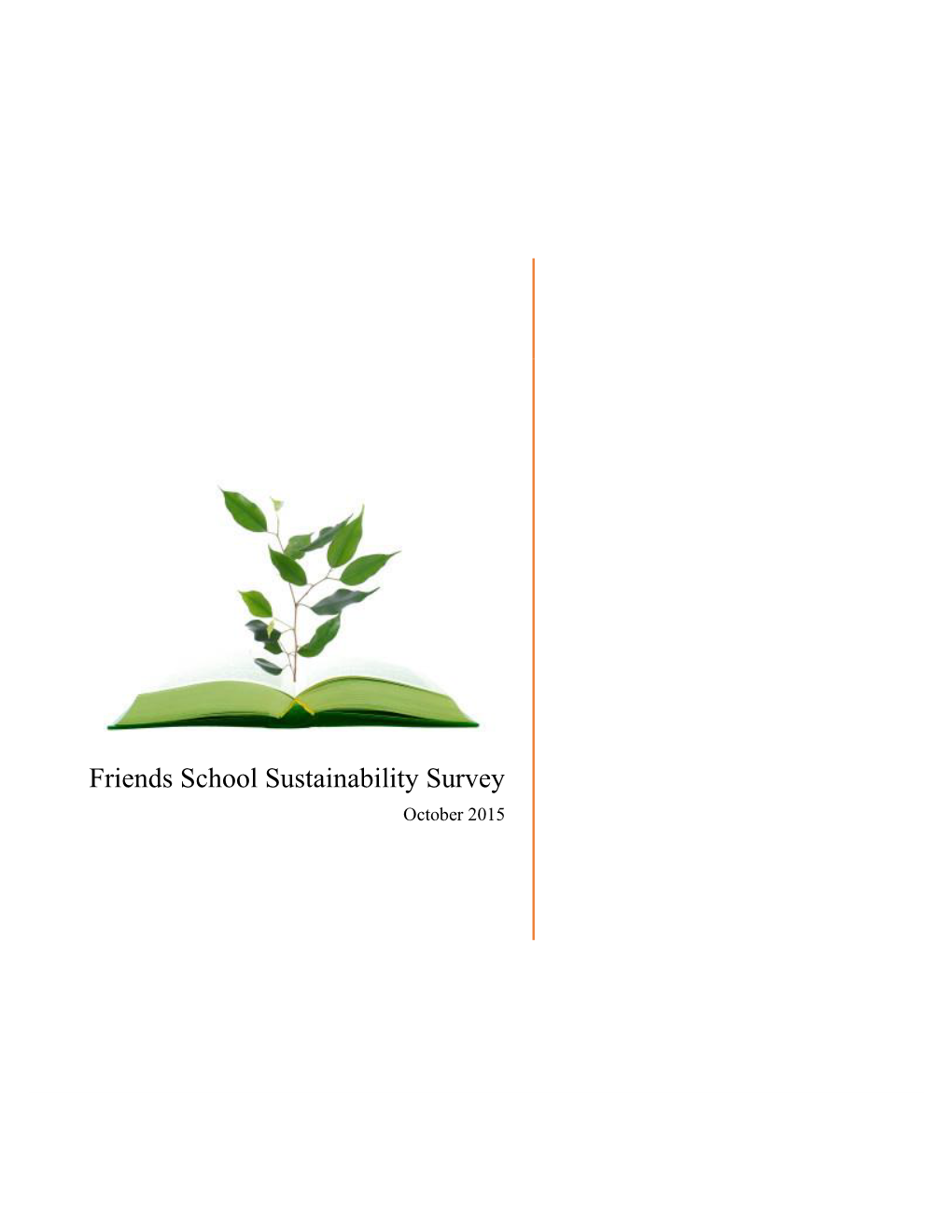 Friends School Sustainability Survey October 2015