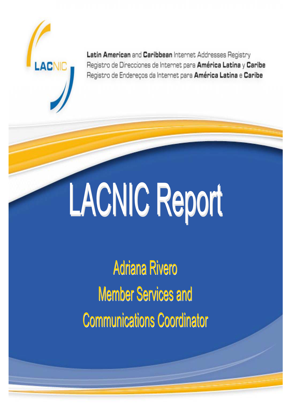 LACNIC Reportreport
