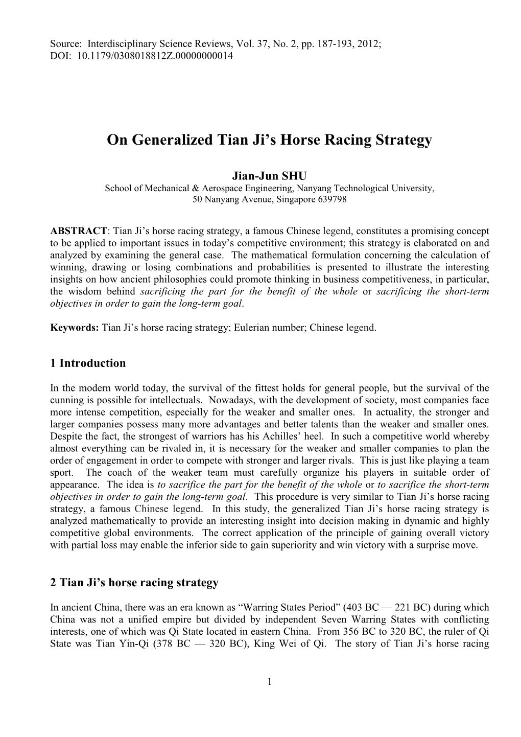 On Generalized Tian Ji's Horse Racing Strategy