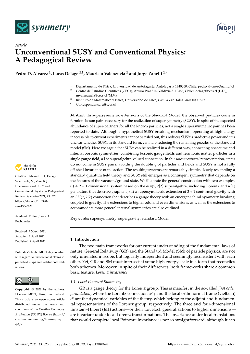 Unconventional SUSY and Conventional Physics: a Pedagogical Review