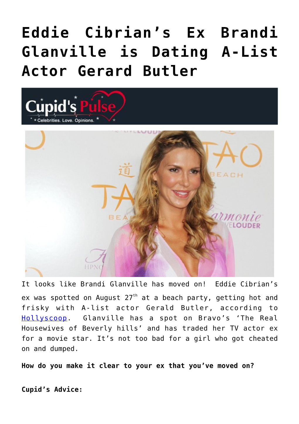 S Ex Brandi Glanville Is Dating A-List Actor Gerard Butler