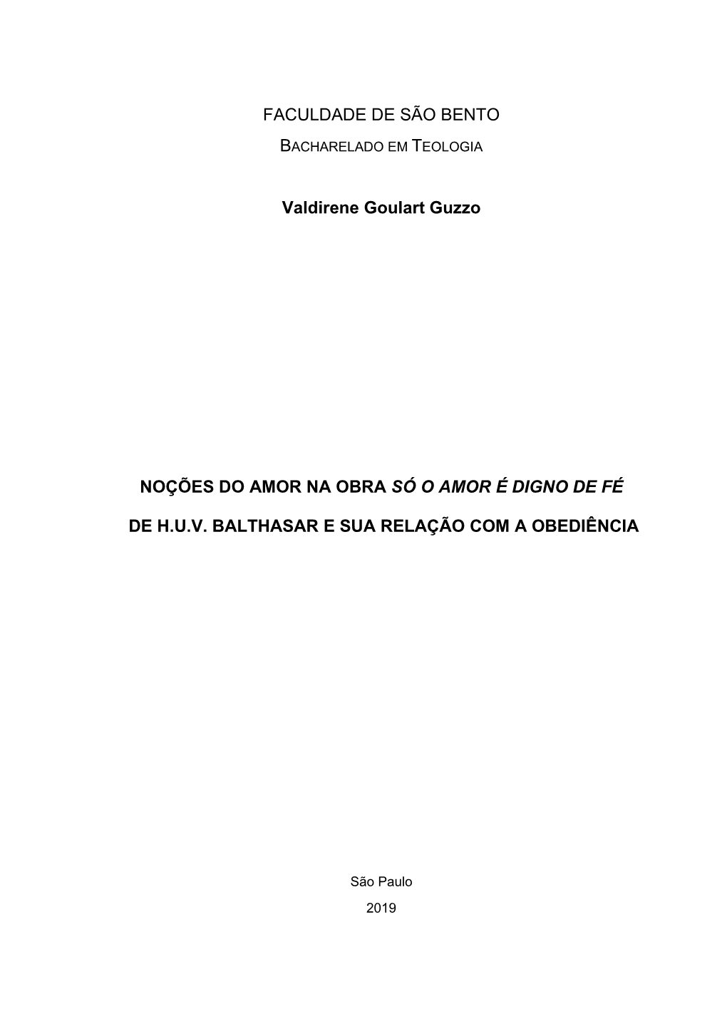 FACULDADE DE SÃO BENTO Valdirene Goulart Guzzo NOÇÕES