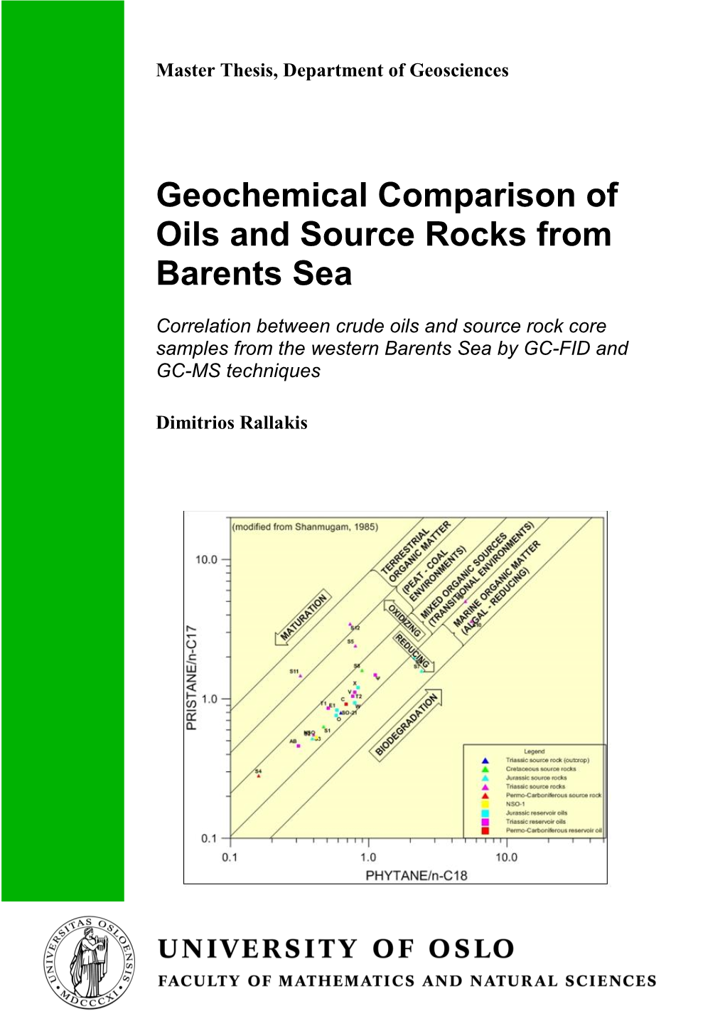 Geochemical Comparison of Oils and Source Rocks from Barents Sea