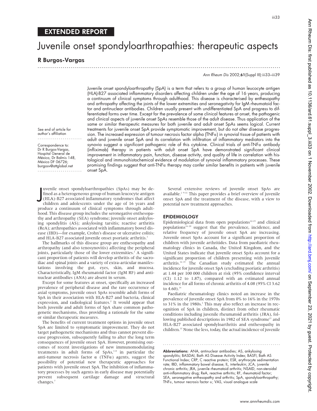 Juvenile Onset Spondyloarthropathies: Therapeutic Aspects R Burgos-Vargas