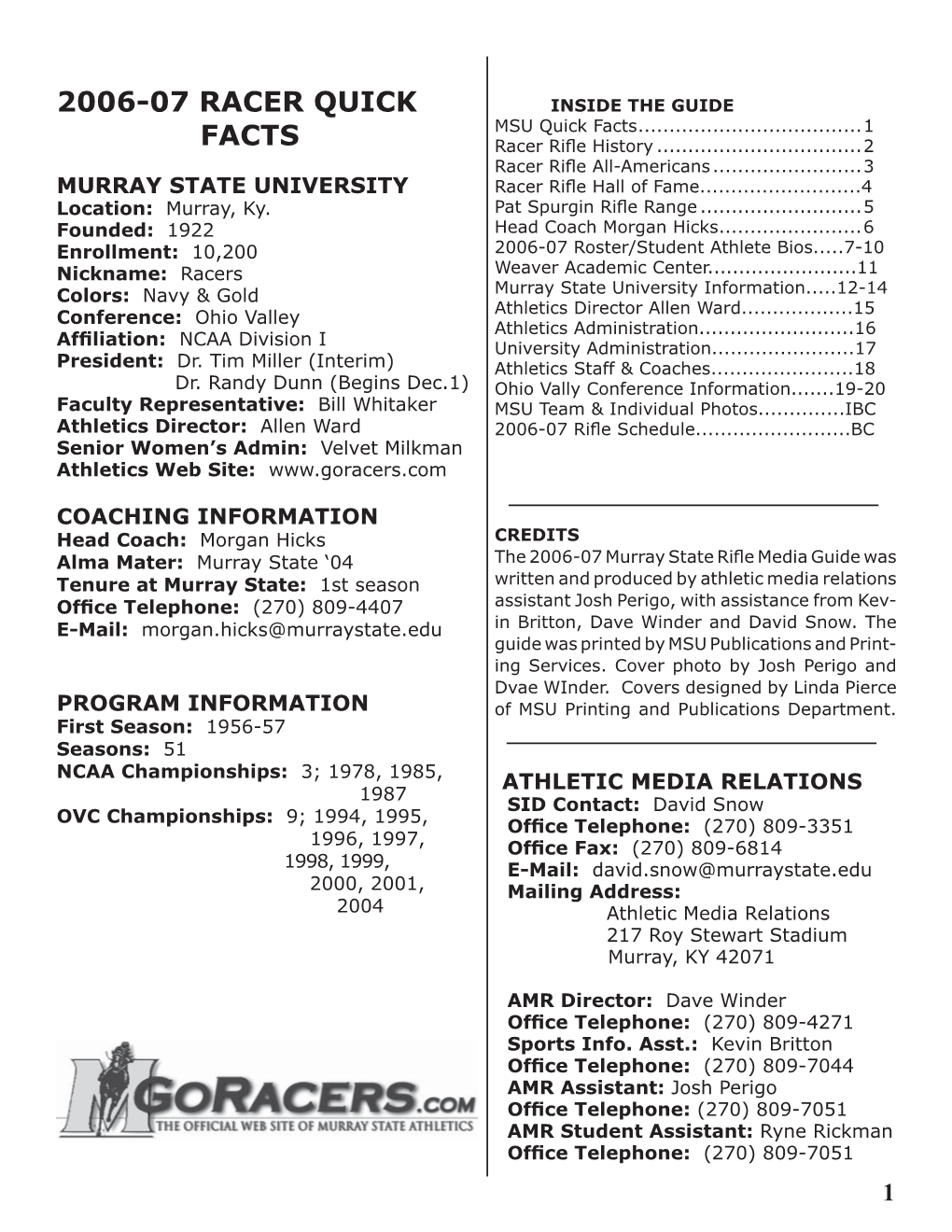 2006-07 Racer Quick Facts