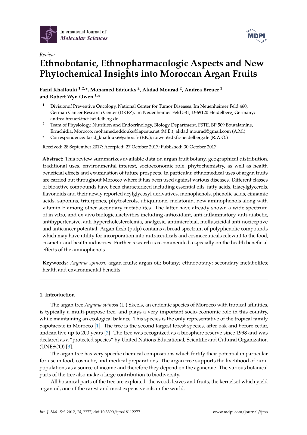 Ethnobotanic, Ethnopharmacologic Aspects and New Phytochemical Insights Into Moroccan Argan Fruits