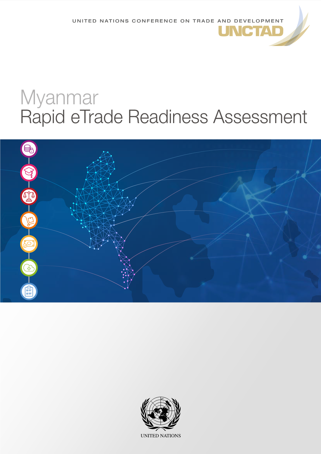 Rapid Etrade Readiness Assessment for Myanmar