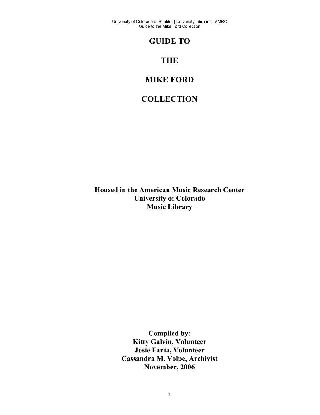 Guide to the Mike Ford Collection