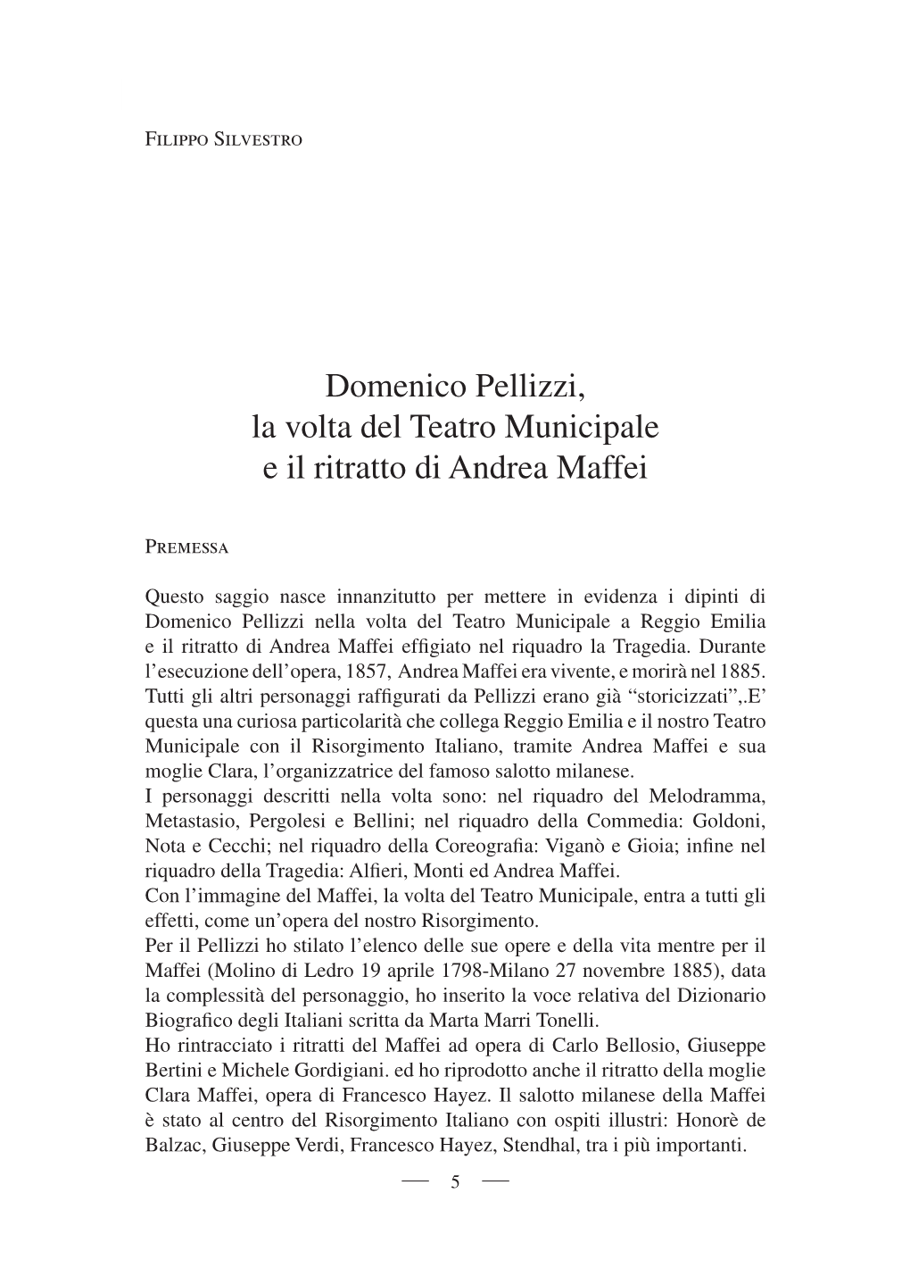 Domenico Pellizzi, La Volta Del Teatro Municipale E Il Ritratto Di Andrea Maffei
