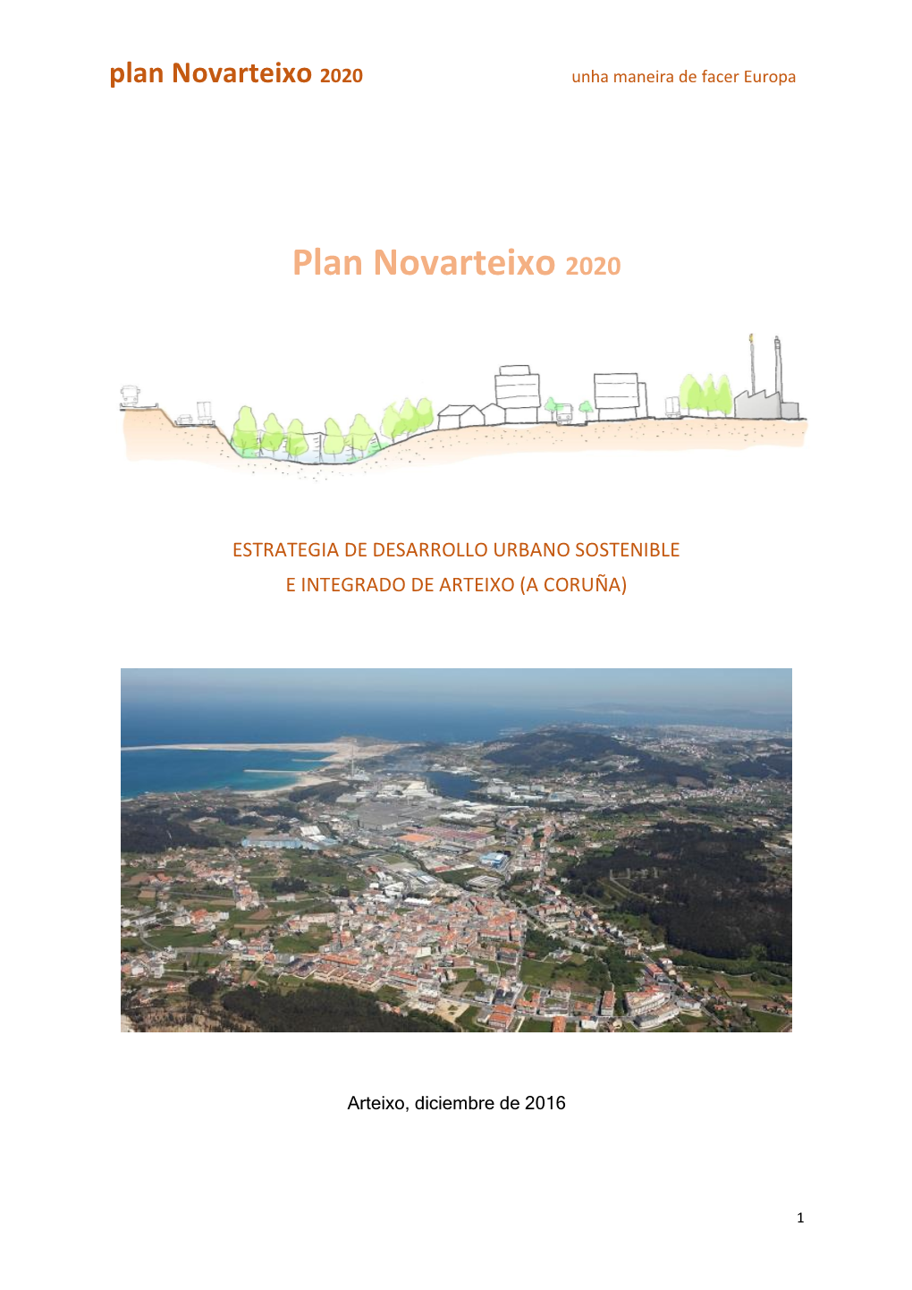 Plan Novarteixo 2020 Unha Maneira De Facer Europa